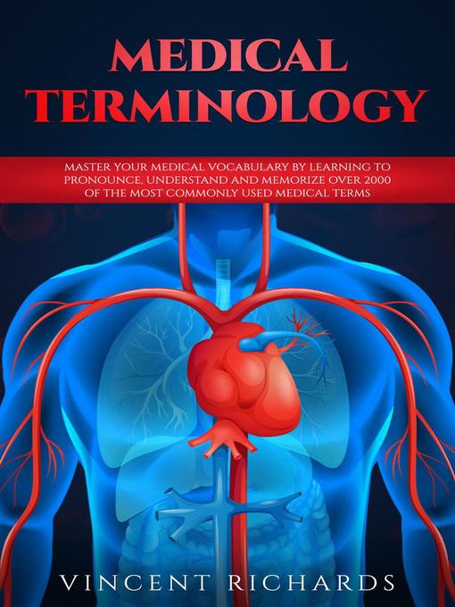 Title details for Medical Terminology by Vincent Richards - Available